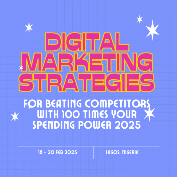 Digital Marketing Strategies for Beating Competitors with 100 Times your spending Power 2025